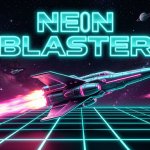 Spēle NEON BLASTER — bezmaksas online spēle