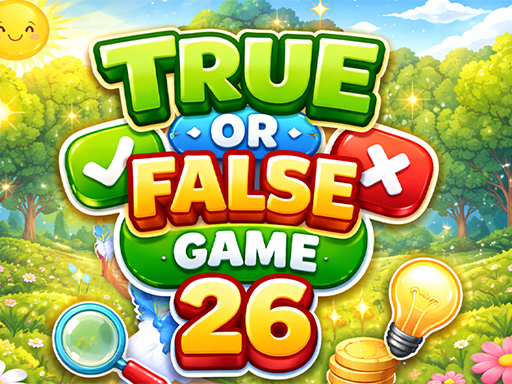 Spēle True or False Game 26 — bezmaksas online spēle